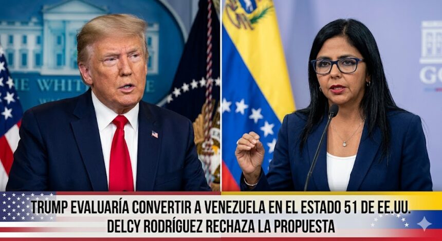 ¿Venezuela como el Estado 51? La explosiva propuesta de Trump que sacude al continente