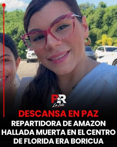Tragedia en Amazon: Repartidora puertorriqueña hallada muerta en camión
